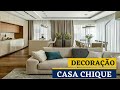 13 DICAS DECORAÇÃO CASA CHIQUE com CARA DE CASA RICO SEM GASTAR MUITO