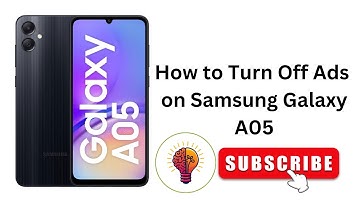 How to Turn Off Ads on Samsung Galaxy A05 / A05 5G