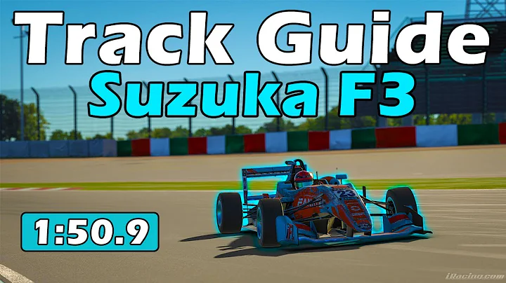 iRacing F3 Suzuka Track Guide - 1:50.9 - 2023 Season 4