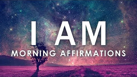 POWERFUL POSITIVE Morning Affirmations for POSITIVE DAY, WAKE UP: 21 Day "I AM"  Affirmations - DayDayNews