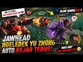 Jawhead ngejar & ngeledek Yu Zhong 😈🔥