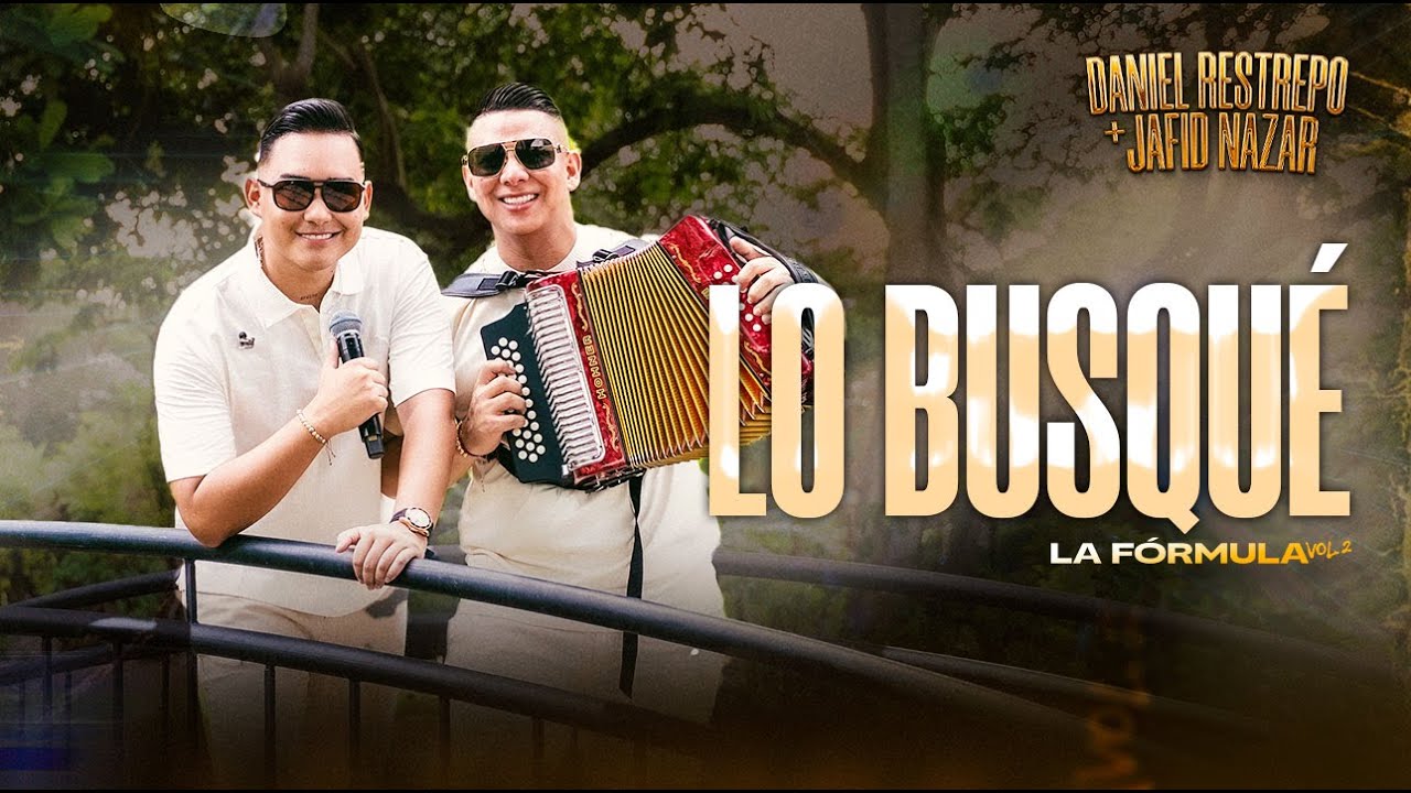 Lo Busqué - Daniel Restrepo & ⁨@JafidNazar - #EnVivo