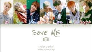 BTS (방탄소년단) – Save ME (Color Coded Han|Rom|Eng Lyrics) | by Yankat
