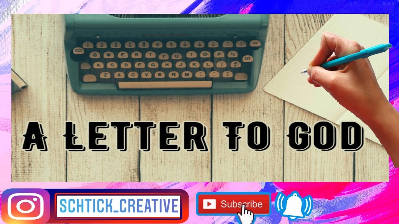 a-letter-to-god-english-writing-youtube
