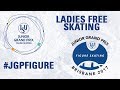 Brisbane- Ladies Free skating- ISU JGP 2017