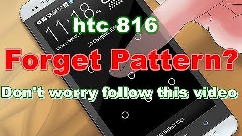 HTC 816, HTC Desire hard reset or forget pattern.