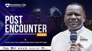 ABUJA POST ENCOUNTER  II LIVE ||  10TH JAN  2023