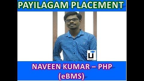 Payilagam Placement - Naveen Kumar(eBMS) - PHP Training in Chennai