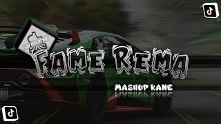 DJ Fame Rema - MASHUP • Viral Tiktok KANE | DJ Waghyu remix