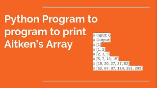 Python program to print the Aitken’s array