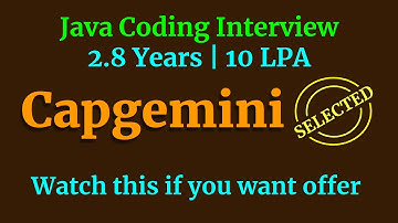 Capgemini Java Coding Interview | Watch this if you want offer