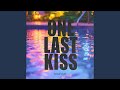 One Last Kiss