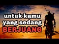 Untuk kamu, yang sedang BERJUANG || Video Motivasi