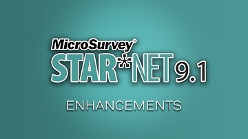 STAR*NET 9.1 Upgrade Tour - Overview General Enhancements