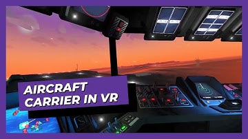 COMMANDING an Aircraft Carrier in VR - Carrier Command 2 Gameplay