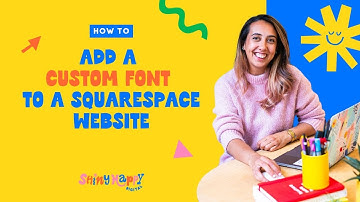 How to Add a Custom Font to Your Squarespace Website