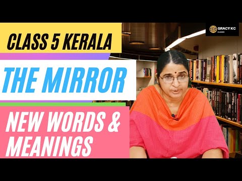 Class 5 English Unit 1 The Mirror New Words Meanings Animated Kerala Syllabus You Unit 1 The Mirror New Words, New Words For Mirror Images