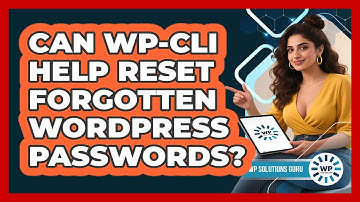 Can WP-CLI Help Reset Forgotten WordPress Passwords? - WP Solutions Guru