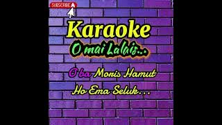 Karaoke Terbaru 2025 ||O mai lalais...|| Versi Kijomba...🇹🇱🎤🔥🔊🎶