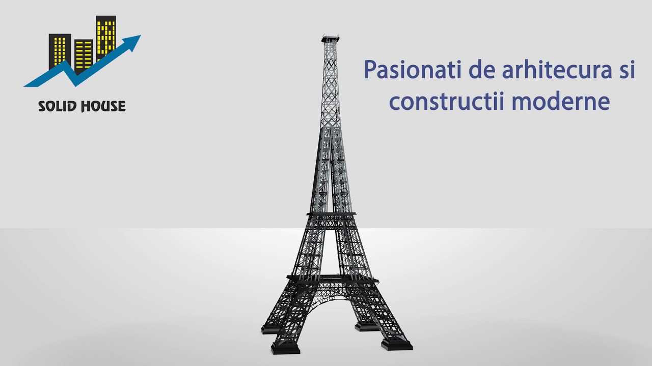 Solid House - Turnul eifel  pasionati de constructii