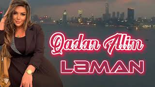 Leman Omer - Qadan Alim 2022 (Yeni Mahni) Resimi