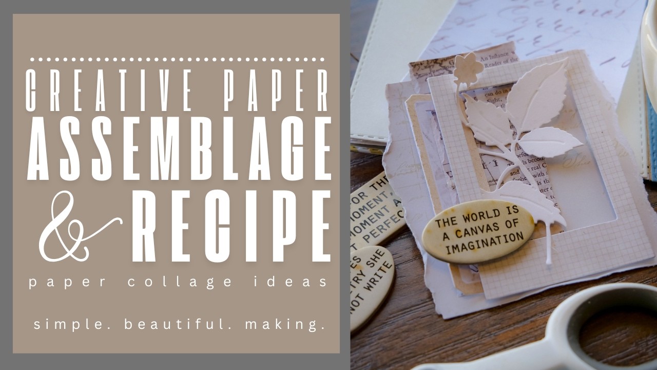 Paper Assemblage: One Recipe. Different Outcomes. - YouTube