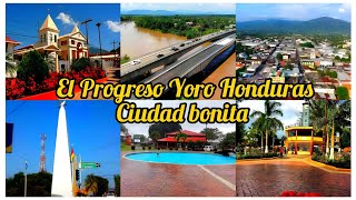 El Progreso Yoro Honduras, ciudad bonita