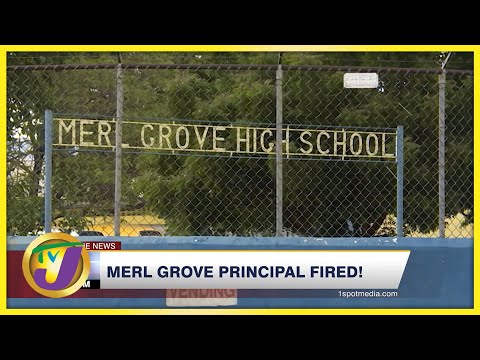 Merl Grove Principal Fired! TVJ News - Mar 29 2022