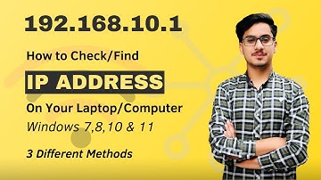 How to Find Your IP Address on Windows 7,8,10 & 11 in 3 Different Methods