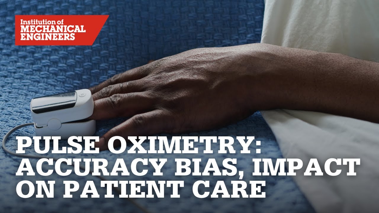 Pulse Oximetry: Accuracy Bias & The Impact on Patient Care
