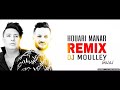 Dj Moulay Houari Maner Remix Dj Moulay zahri tfa 2018