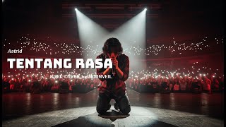 Tentang Rasa - Astrid | ROCK COVER by MOONVEIL