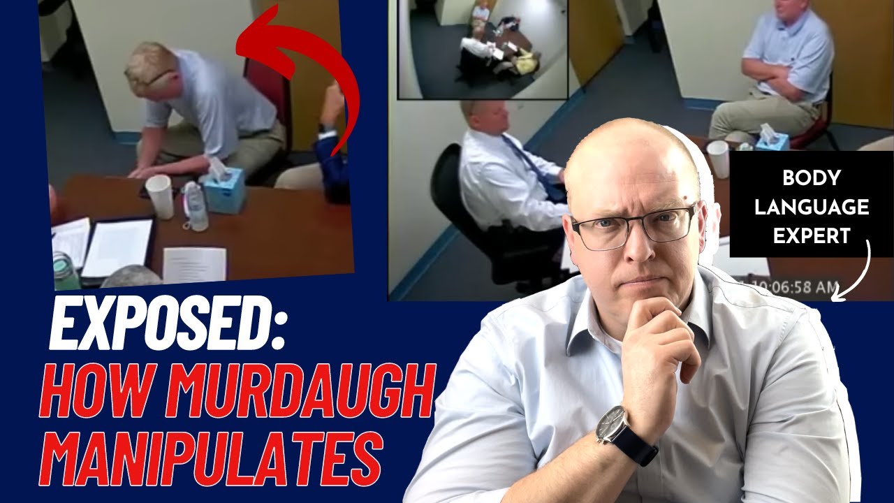 Alex Murdaugh's Interrogation Psychologist and Body Language Expert
