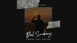 Doel Sumbang - Awewe Sapi Daging (NEW VERSION 2022)