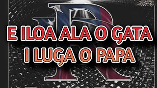 E iloa ala o gata i luga o papa - Pauga Ta'i Logoipule - Dr. Rome Production