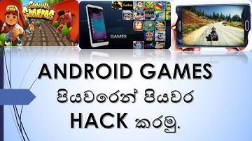 How to hack any android game - Sinhala