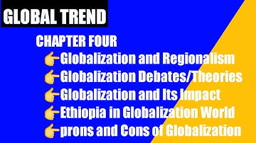 Global Trend-chapter4-part2-Globalisation Debates\Theoretical Perspective#ethiopianeducation