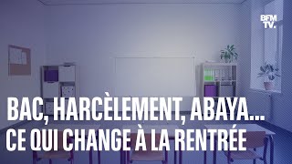 Les principaux changements de cette rentrée 2023-2024