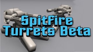 PS2 Spitfire Turrets Beta