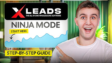 XLeads Ninja Mode: Beginner Tutorial (Step-by-Step Guide) 🚀