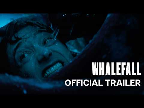 Η ΠΤΩΣΗ ΤΗΣ ΦΑΛΑΙΝΑΣ (Whalefall) - Official Trailer