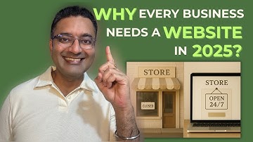 Why Every Business Needs a Website in 2025 | Complete Guide for Small Businesses & Entrepreneurs