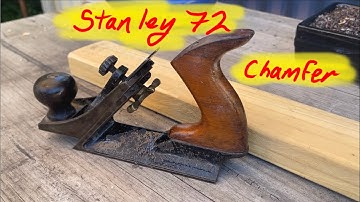Stanley Number 72 - Chamfer Plane