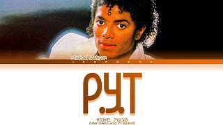 Michael Jackson - P.y.t. Pretty Young Thing Traduçãolegendado Color Coded Lyrics Pt-Breng