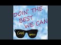 Doin The Best We Can mp3