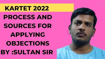 kartet 2022 how to file objections , sources of objection over key answers