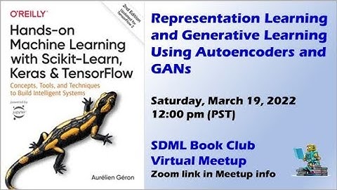 Representation Learning and Generative Learning Using Autoencoders and GANs