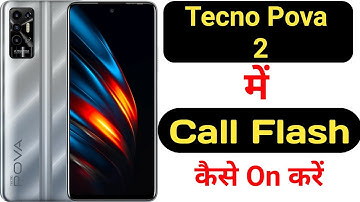 How to on call flashlight feature on Tecno Pova 2 || Tecno Pova 2 me call flash kaise on kare ||