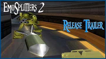 EmoSplitters 2 (TimeSplitters 2 Mod) - Release Trailer