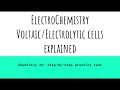 Electrochemistry practice test- step-by-step instructions explaining questions voltaic cells.